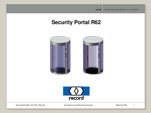 record R 62 Security Portal, Launch
